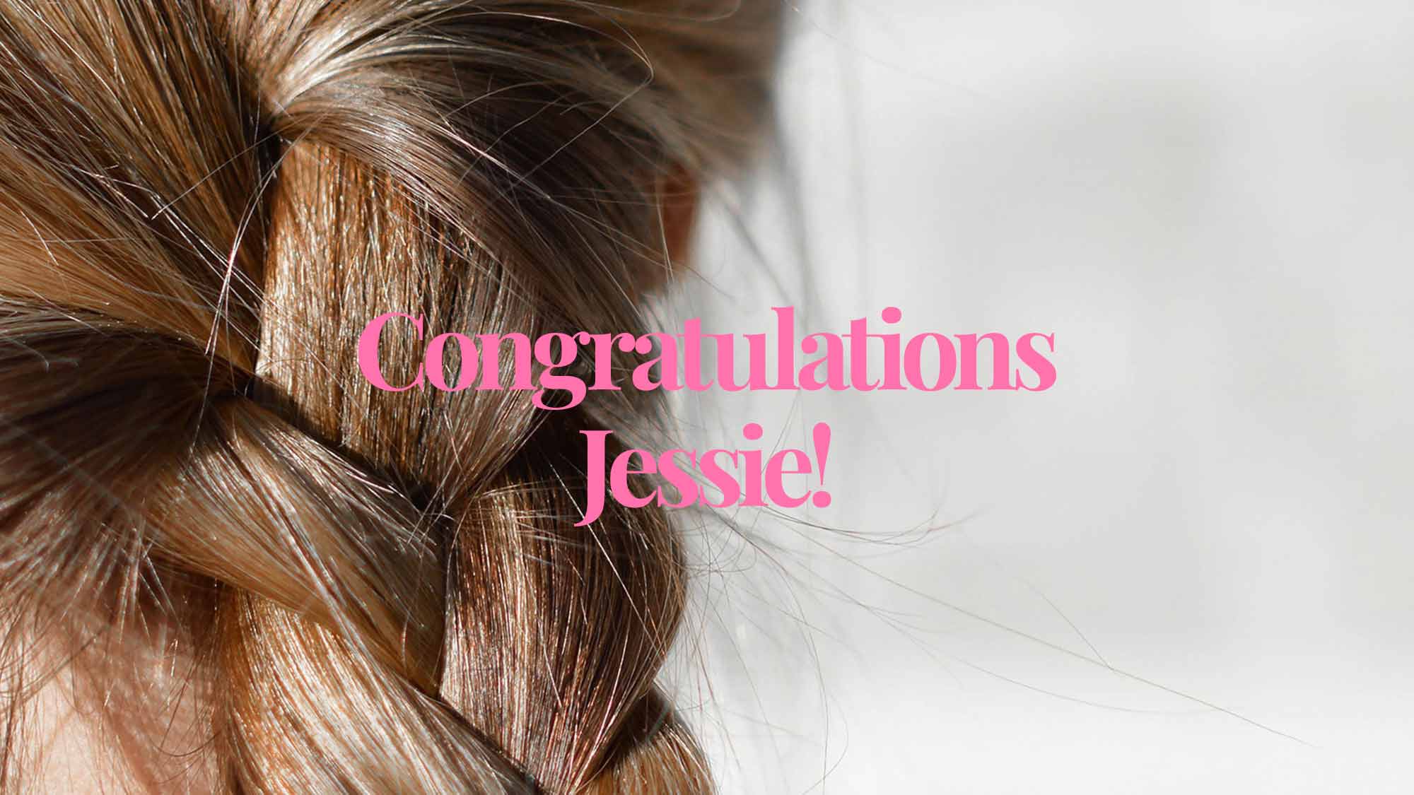 Congratulations Jessie @ Bixie Colour